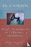 Warren, Rick - God's Answers to Life's Difficult Questions Bible Study Guide