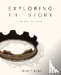 Barr, Adam - Exploring the Story
