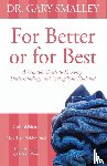Smalley, Gary - For Better or for Best