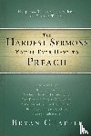  - The Hardest Sermons You'll Ever Have to Preach