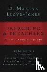 Lloyd-Jones, D. Martyn - Preaching and Preachers