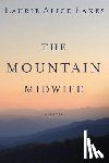 Eakes, Laurie Alice - The Mountain Midwife