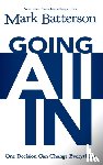Batterson, Mark - Going All In