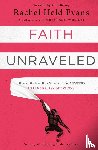Evans, Rachel Held - Faith Unraveled