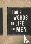 Zondervan - God's Words of Life for Men: Inspiring Devotions and Bible Verses for Strength and Integrity (a 39-Day Devotional)
