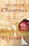 Strobel, Lee - The Case for Christmas