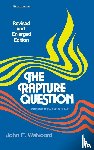 Walvoord, John F. - The Rapture Question