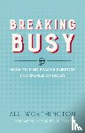 Worthington, Alli - Breaking Busy