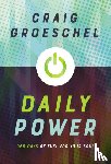 Groeschel, Craig - Daily Power