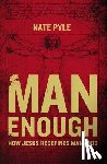 Pyle, Nate - Man Enough
