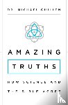 Guillen, Michael - Amazing Truths