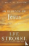 Strobel, Lee - In Defense of Jesus