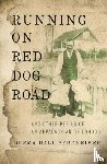 Berkheimer, Drema Hall - Running on Red Dog Road