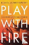 Juarez, Bianca - Play with Fire