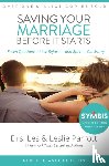 Parrott, Les and Leslie - Saving Your Marriage Before It Starts