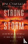 Cymbala, Jim - Strong through the Storm - How to Be a Christian in the World Today