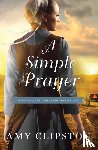 Clipston, Amy - A Simple Prayer