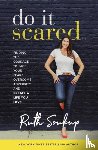 Soukup, Ruth - Do It Scared