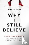 Sharp, Mary Jo - Why I Still Believe