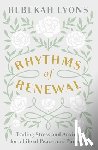 Lyons, Rebekah - Rhythms of Renewal