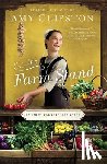 Clipston, Amy - The Farm Stand