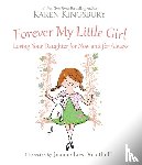 Kingsbury, Karen - Forever My Little Girl