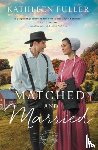 Fuller, Kathleen - Matched and Married