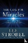 Strobel, Lee - The Case for Miracles
