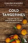 Niequist, Shauna - Cold Tangerines
