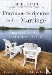 Berndt, Jodie - Praying the Scriptures for Your Marriage