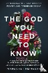 Feinberg, Margaret - The God You Need to Know