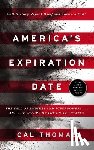 Thomas, Cal - America's Expiration Date