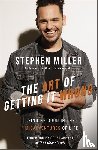 Miller, Stephen - The Art of Getting It Wrong