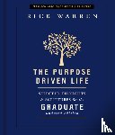 Warren, Rick - The Purpose Driven Life Selected Thoughts and Scriptures for the Graduate