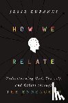 Eubanks, Jesse - How We Relate