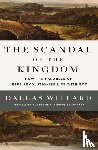 Willard, Dallas - The Scandal of the Kingdom