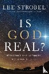 Strobel, Lee - Is God Real?