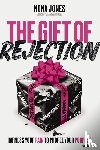 Jones, Nona - The Gift of Rejection