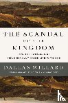 Willard, Dallas - The Scandal of the Kingdom