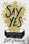 Erickson, Scott - Say Yes