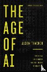 Thacker, Jason - The Age of AI