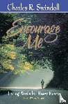 Swindoll, Charles R. - Encourage Me