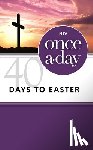 Kenneth D. Boa, Boa - NIV, Once-A-Day 40 Days to Easter Devotional, Paperback