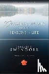 Swindoll, Charles R. - Growing Strong in the Seasons of Life