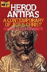 Hoehner, Harold W. - Herod Antipas