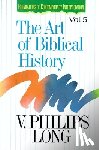 Long, V.Philips - The Art of Biblical History