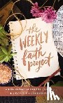 Zondervan - The Weekly Faith Project