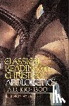 Bush III, L. Russ - Classical Readings in Christian Apologetics
