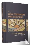 N. T. Wright, Wright - The New Testament for Everyone, Third Edition, Hardcover