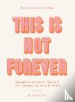 Hallas, Sarah Grace - This Is Not Forever